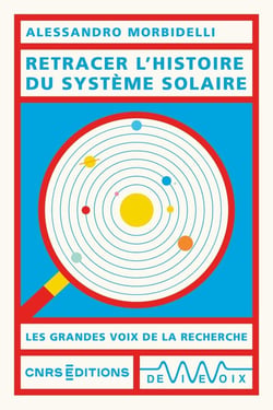 Retracer l'histoire du système solaire