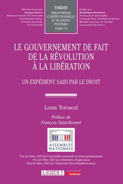 Le gouvernement de fait de la Révolution à la Libération : Un expédient saisi par le droit