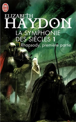 La symphonie des siècles Tome 1 - rhapsody, premiere partie