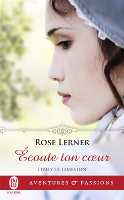 Lively St. Lemeston Tome 3 : écoute ton coeur