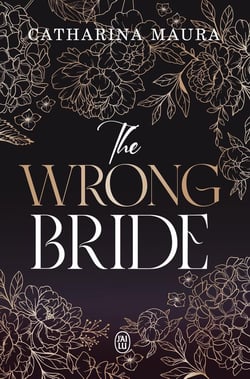 The Windsor Tome 1 : The Wrong Bride