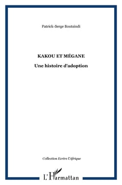 Kakou et Mégane - une histoire d'adoption