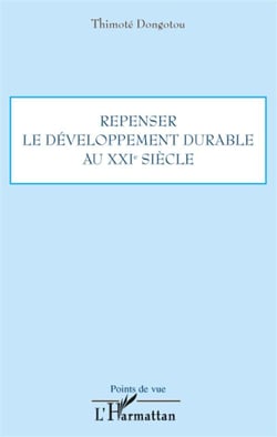 Repenser le développement durable au XXI siècle