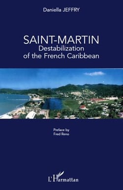 Saint-Martin - destabilization of the French Caribbean