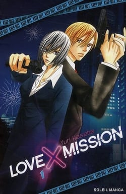 Love X mission Tome 1