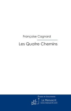 Les quatre chemins