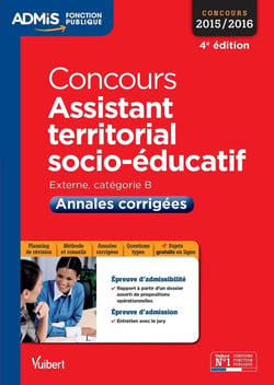 Concours assistant territorial socio-éducatif - catégorie B annales corrigées (4e édition)