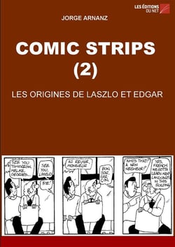 Comic strips (2) - les origines de Laszlo et Edgar