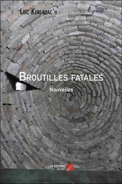 Broutilles fatales