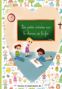 Les petits artistes sur le chemin de la foi : éveil à la foi