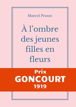 À la recherche du temps perdu Tome 2 : à l'ombre des jeunes filles en fleurs