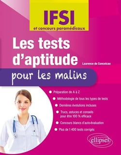 Les tests d'aptitude pour les malins - IFSI et concours paramédicaux