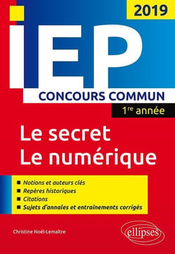 IEP - concours commun - 1re année - le secret, le numérique (concours 2019)