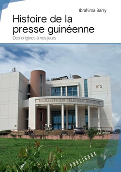 Histoire de la presse guinéenne - des origines à nos jours