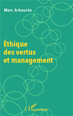 Éthique des vertus et management