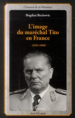 L'image du Maréchal Tito en France (1945-1980)