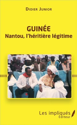 Guinee Nantou, l'héritière légitime