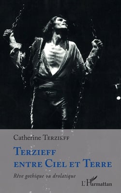 Terzieff entre ciel et terre : rêve gothique ou drolatique