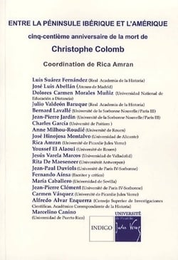 Entre la Péninsule Ibérique et l'Amérique - cinq-centième anniversaire de la mort de Christophe Colomb