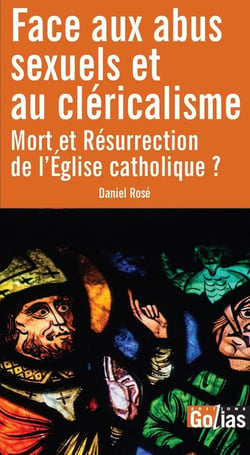 Face aux abus sexuels et au cléricalisme : Mort et Résurrection de l'Église catholique ?