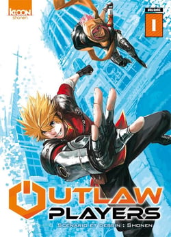 Outlaw players Tome 1