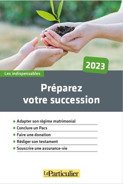 Préparez votre succession (édition 2023)