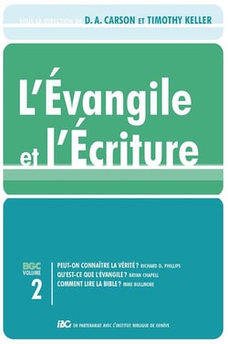 L'évangile et l'écriture Tome 2