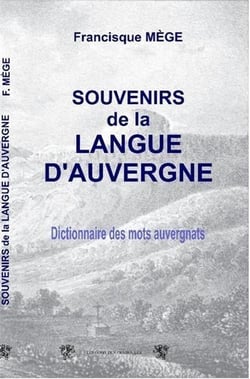 SOUVENIRS DE LA LANGUE D'AUVERGNE