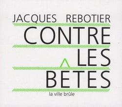 Contre les bêtes
