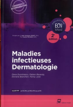 Maladies infectieuses - dermatologie - 2e edition