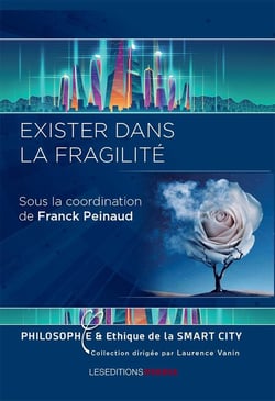 Exister dans la fragilité