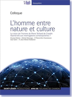 Revue Noosphère Tome 3 : l'homme entre nature et culture - la vision de l'homme de Pierre Teilhard de Chardin répond-elle aux interrogations contemporaines?