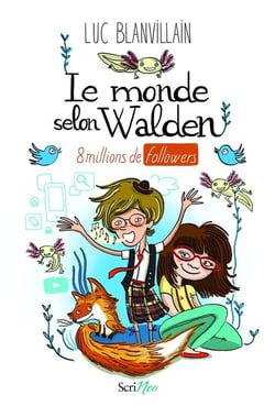 Le monde selon Walden - 8 millions de followers