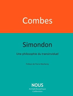 Simondon : Une philosophie du transindividuel