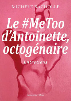 Le #MeToo d'Antoinette, octogénaire