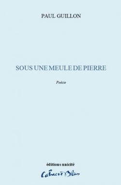 Sous une meule de pierre