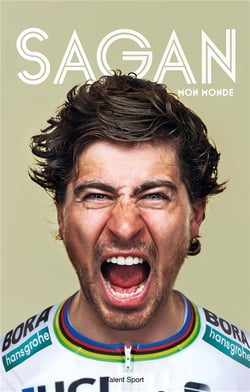 Peter Sagan : mon monde