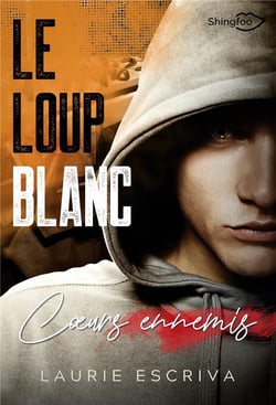 Le loup blanc : coeurs ennemis