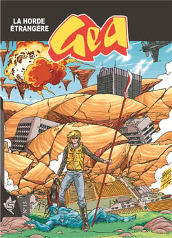 Gea Tome 15 : La horde étrangère
