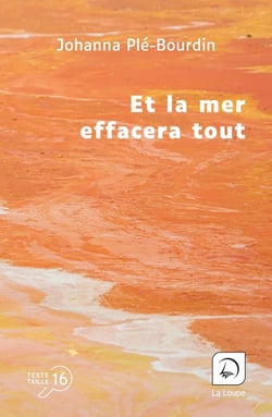 Et la mer effacera tout