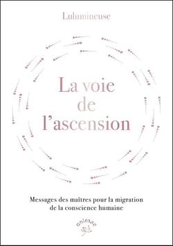 La voie, les clefs de l'ascension