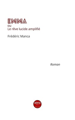 EMMA ou Le rêve lucide amplifié