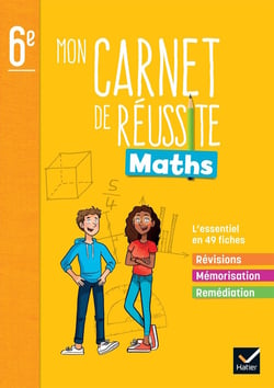 Mon carnet de réussite - maths - 6e