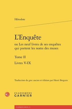 L'Enquête ou Les neuf livres de ses enquêtes qui portent les noms des muses Tome 2 : Livres V-IX