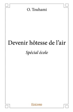 Devenir hôtesse de l'air : Spécial école
