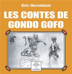 Les contes de gondo gofo