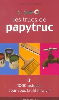 Les trucs de papytruc