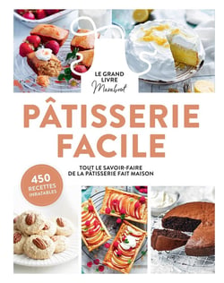 Le Grand Livre Marabout de la Pâtisserie