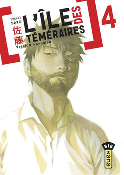 L'île des téméraires Tome 4