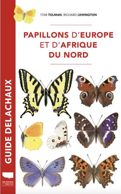 Guide Delachaux : Papillons d'Europe et d'Afrique du Nord